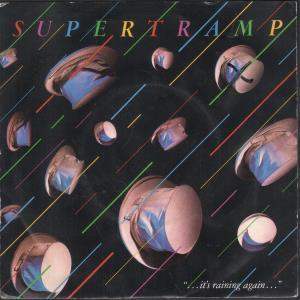 Supertramp - It's Raining Again - 7 Inch