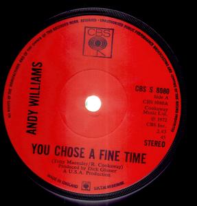 Andy Williams - You Chose A Fine Time - 7 Inch