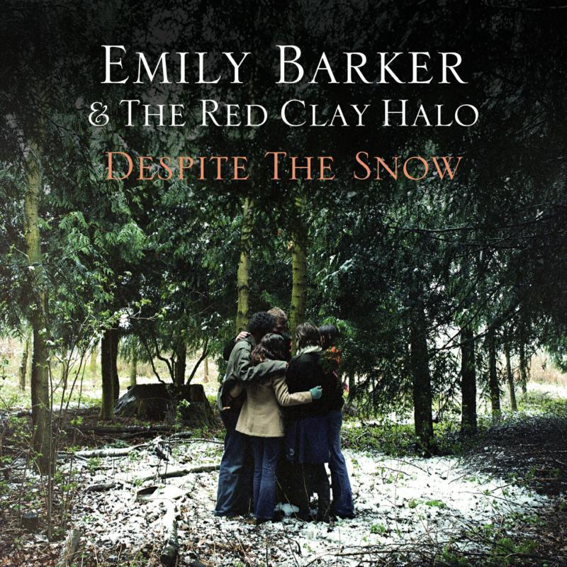 Emily Barker And The Red Clay Trio - Despite the Snow - Lp