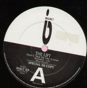 Lift - Don't U Treat Me Like A Lover - 12 Inch