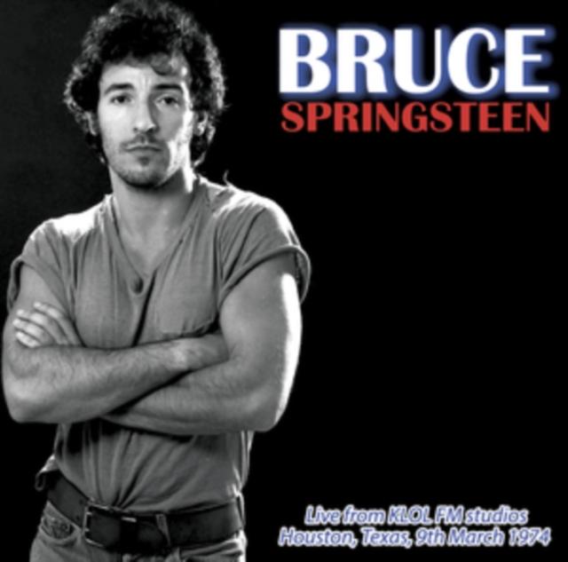 Bruce Springsteen - Live From Klol Fm Studios Houston. Texas. 9th March 1974 - Lp