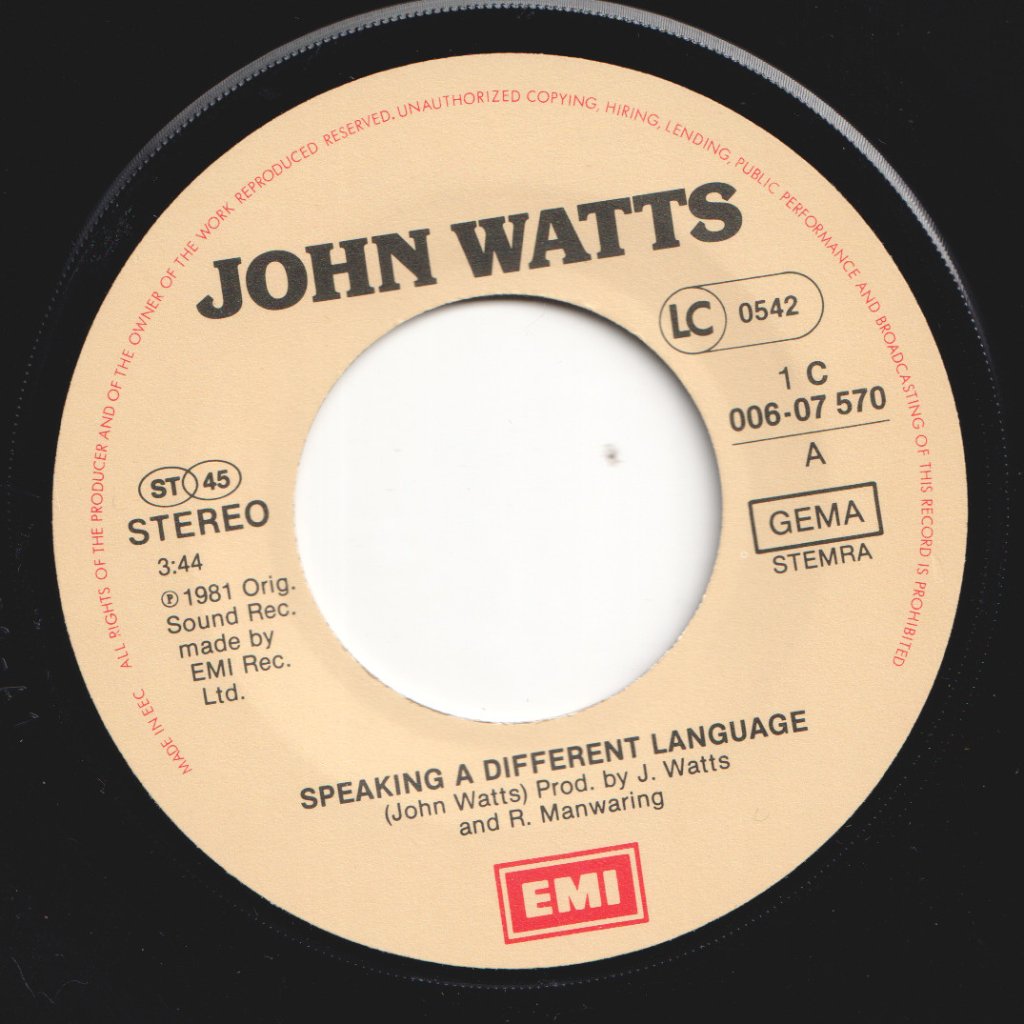 John Watts - Speaking A Different Language - 7 Inch