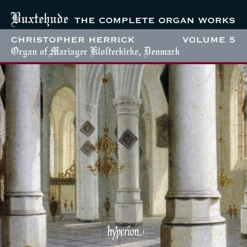 Christopher Herrick - Buxtehude: Organ Works Volume 5 - Cd