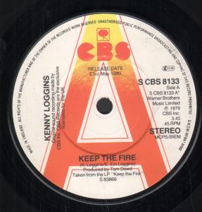 Kenny Loggins - Keep The Fire - 7 Inch
