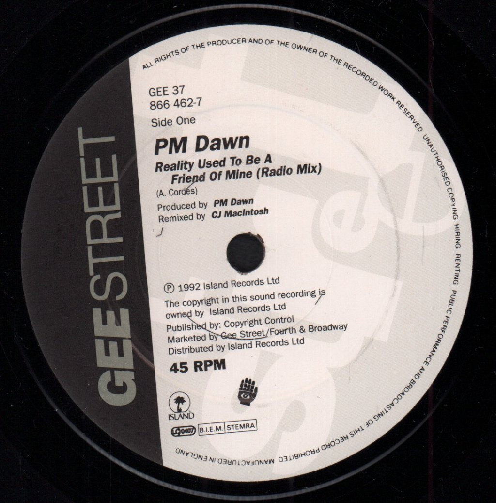 Pm Dawn - Reality Used To Be A Friend Of Mine - 7 Inch