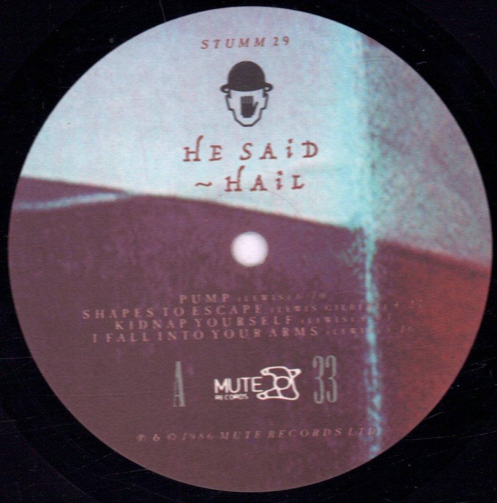 He Said - Hail - Lp