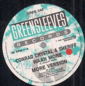 Conrad Crystal And Sheriff - Waan More - 12 Inch
