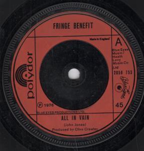 Fringe Benefit - All In Vain - 7 Inch
