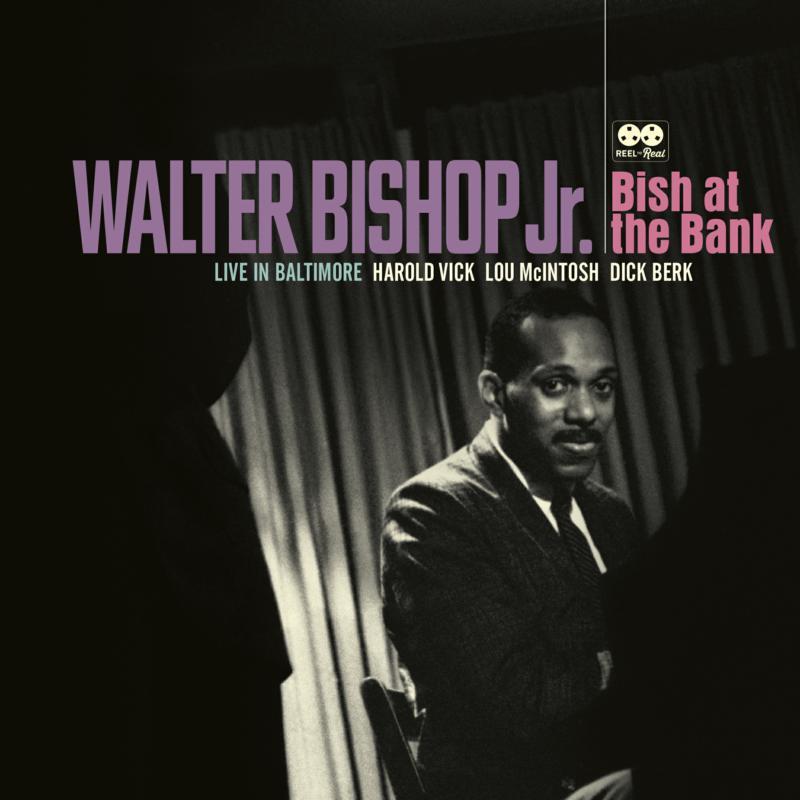 Walter Bishop, Jr. - Bish At the Bank: Live In Baltimore - Double Cd
