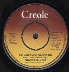 Francais Lycee - Do What You Wanna Do - 7 Inch