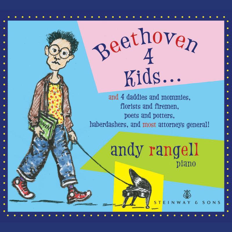 Andy Rangell - Beethoven 4 Kids... - Cd