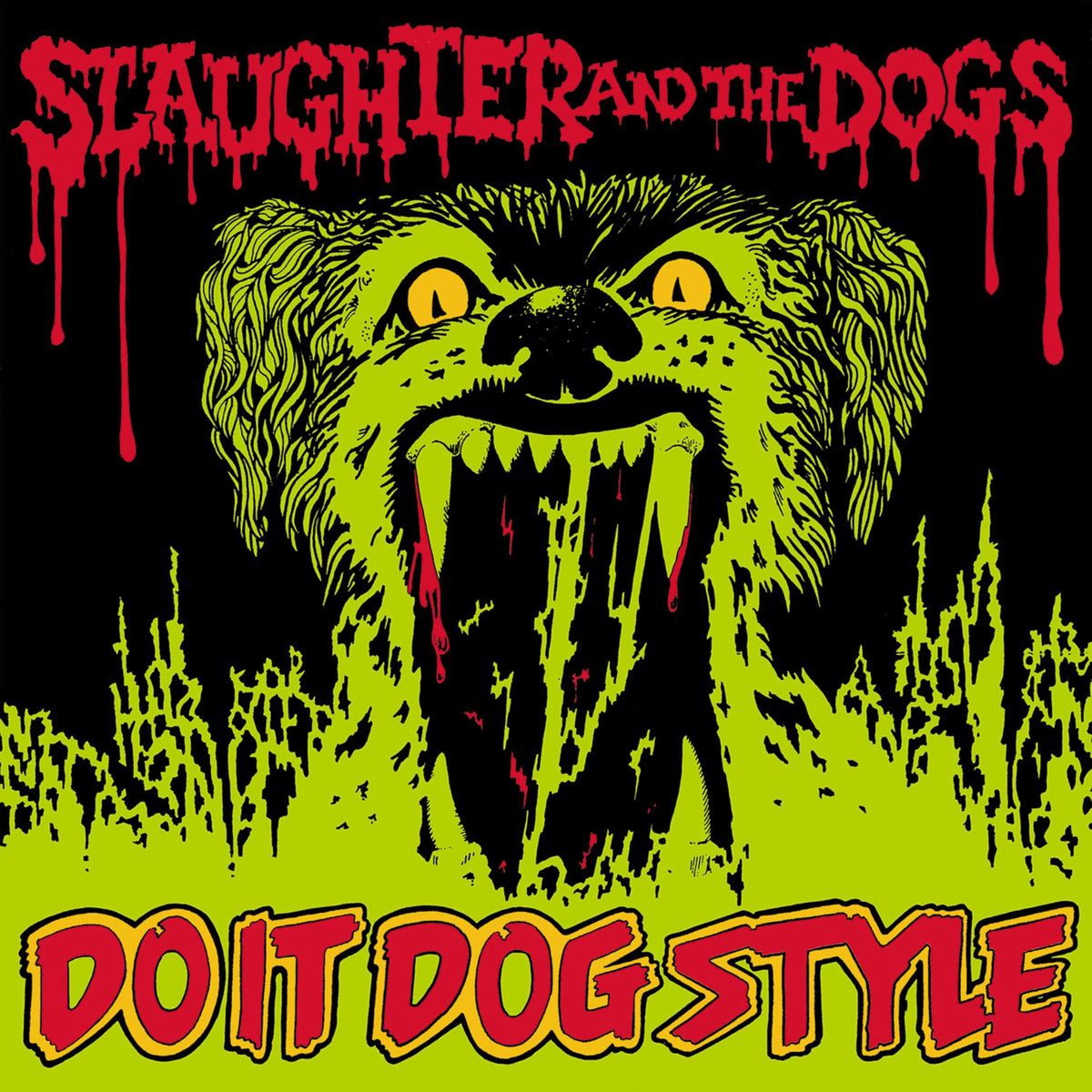 Slaughter And The Dogs - Do It Dog Style Vinyl LP Edition - Lp