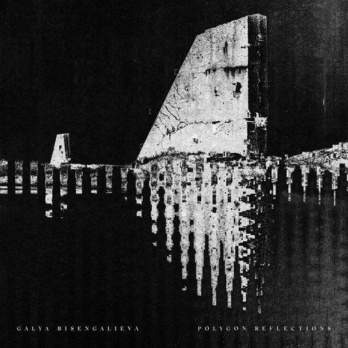 Galya Bisengalieva - Polygon Reflections - Lp