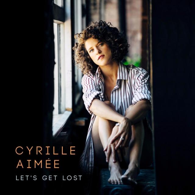 Cyrille Aimee - Let's Get Lost - Cd