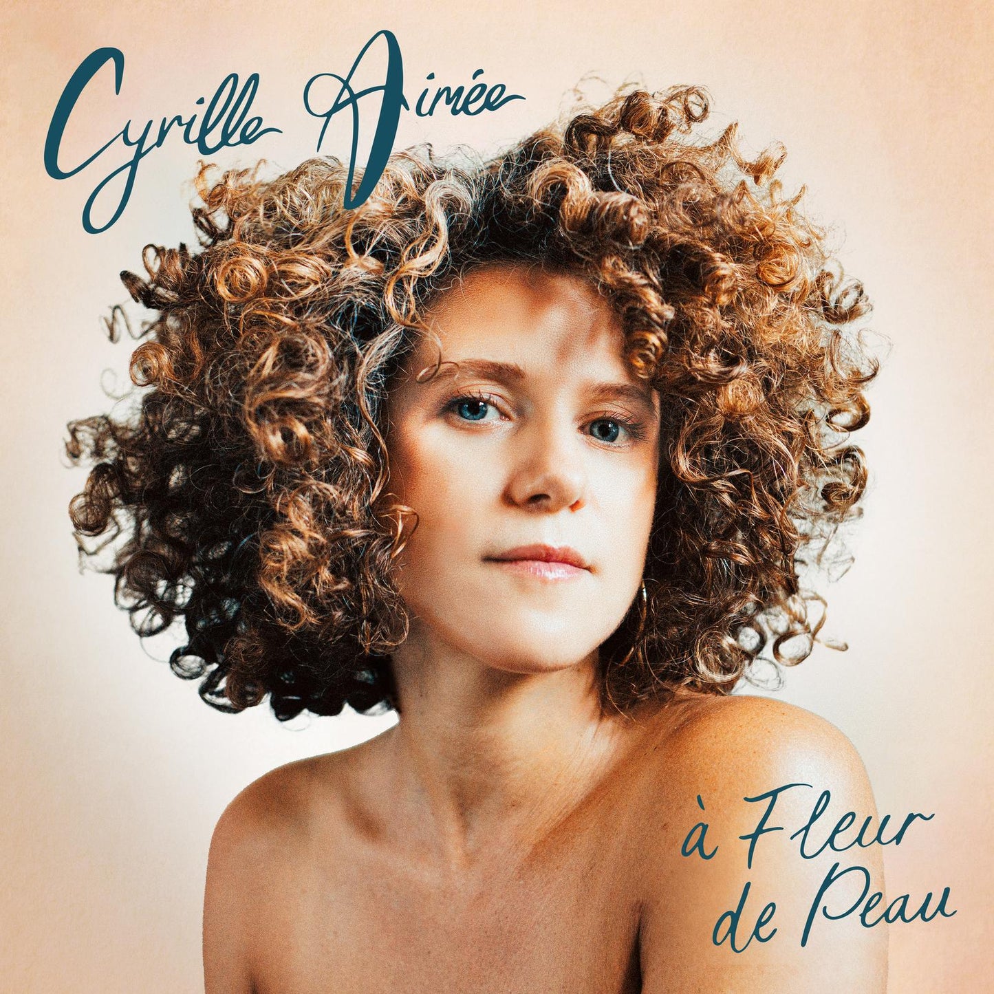 Cyrille Aimee - A Fleur de Peau - Lp