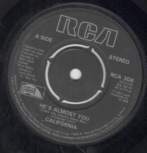 California - He's Almost You - 7 Inch