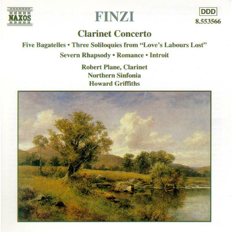 Robert Plane, Northern Sinfonia, Howard Griffiths - Finzi: Clarinet Concerto / Five Bagatelles / Three Soliloquies / Romance - Cd