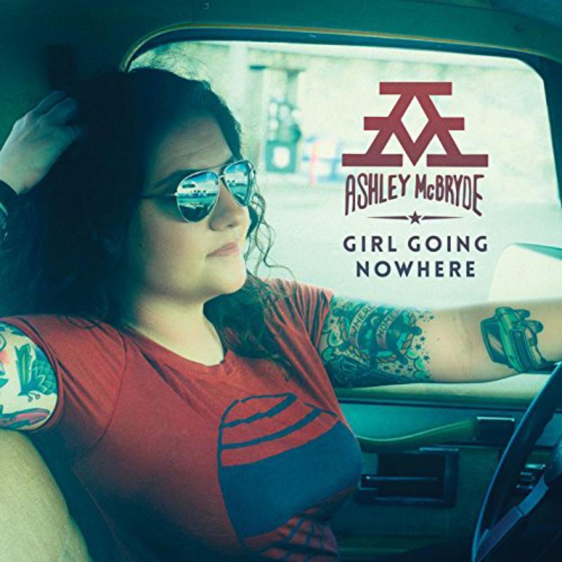 Ashley Mcbryde - Girl Going Nowhere - Lp