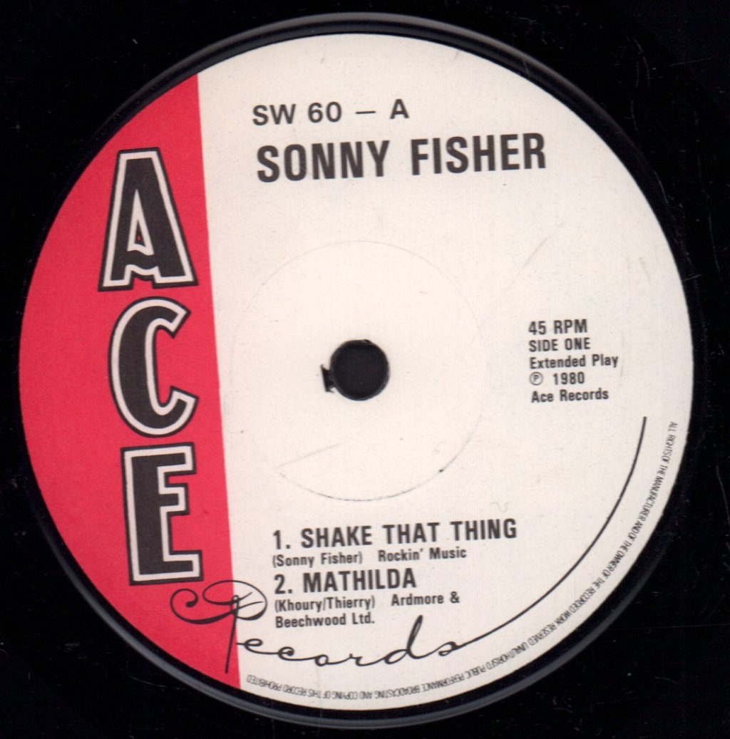 Sonny Fisher - Shake That Thing - 7 Inch
