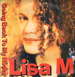 Lisa M - Going Back To My Roots - 12 Inch