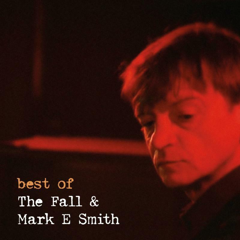 Fall And Mark E Smith - Best of - Lp