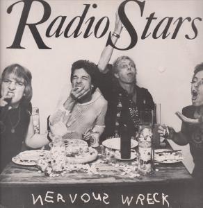 Radio Stars - Nervous Wreck - 12 Inch