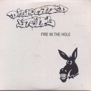 Dislocated Styles - Fire In The Hole - Cd
