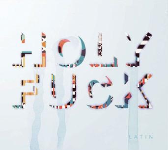 Holy Fuck - Latin - Cd