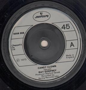 Ray Godfrey - Candy Clown - 7 Inch