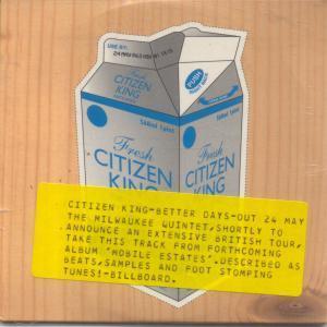 Citizen King - Better Days - Cd