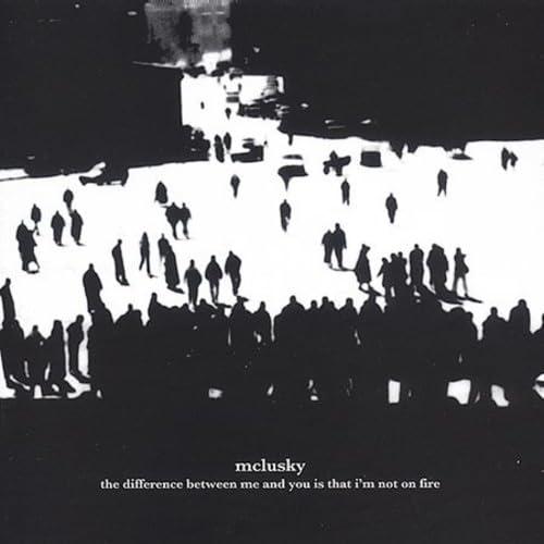 Mclusky - Difference Between Me and You Is That I'm Not On Fire - Cd