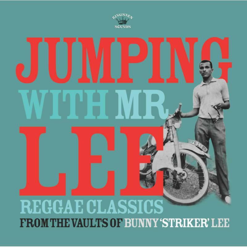 Various Artists - Jumping With Mr Lee - Reggae Classics From the Vault of Bunny "striker" Lee - Lp
