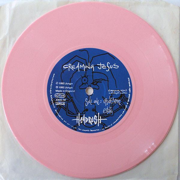 Creaming Jesus - Headrush - 7 Inch
