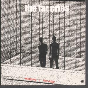 Far Cries - Stepping - 7 Inch