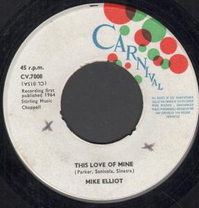Mike Elliott - This Love Of Mine - 7 Inch