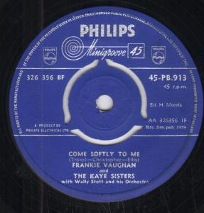 Frankie Vaughan And The Kaye Sisters - Come Softly To Me - 7 Inch