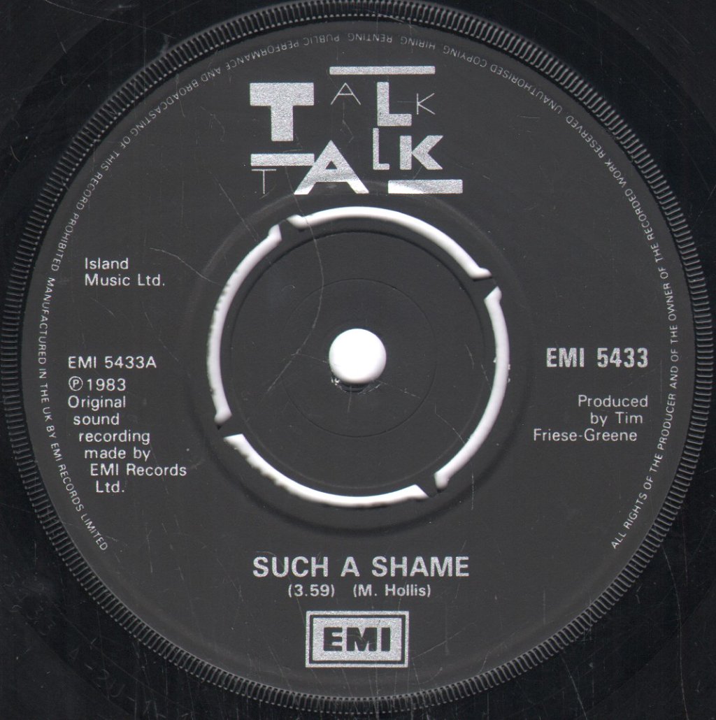 Talk Talk - Such A Shame - 7 Inch