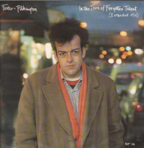 Foster Pilkington - In The Town Of Forgotten Talent - 12 Inch