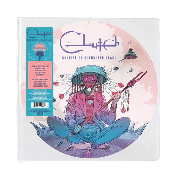 Clutch - Sunrise On Slaughter Beach (Limited Picture Disc) - Lp