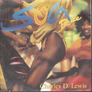 Charles D. Lewis - Soca Dance - 7 Inch