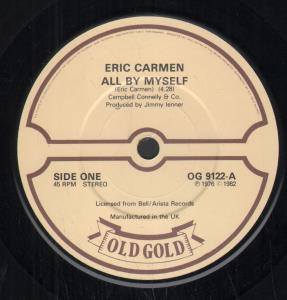 Eric Carmen - All By Myself - 7 Inch