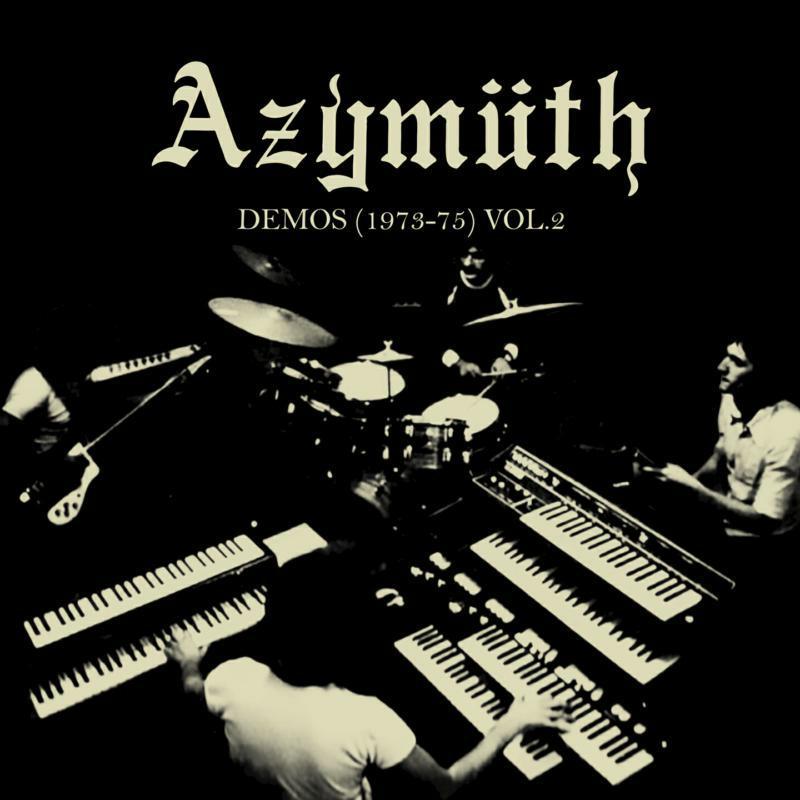 Azymuth - Demos (1973-75) Volume 2 (W/Download Code) - Lp