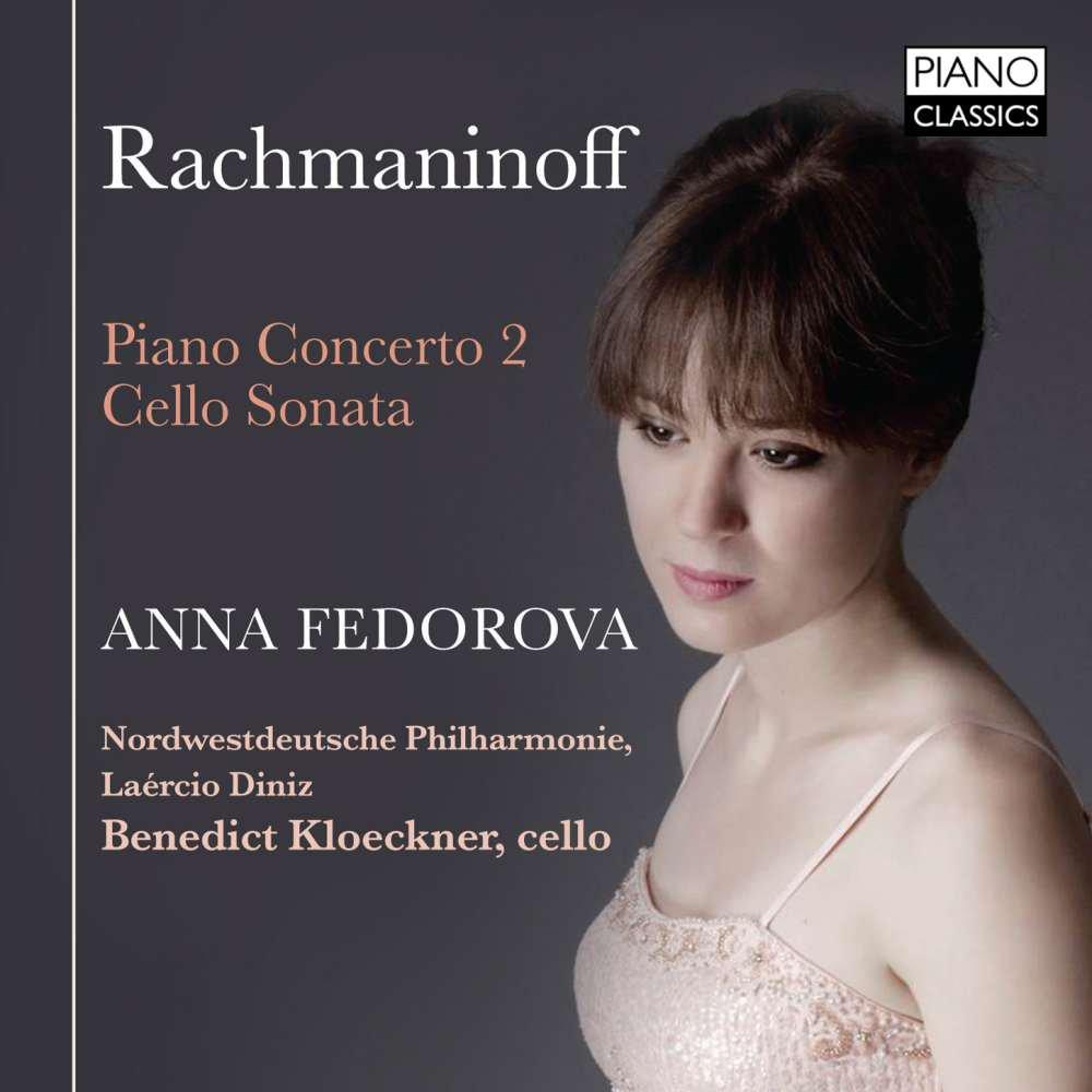 Anna Fedorova - Rachmaninoff; Piano Concerto No. 2, Cello Sonata - Cd
