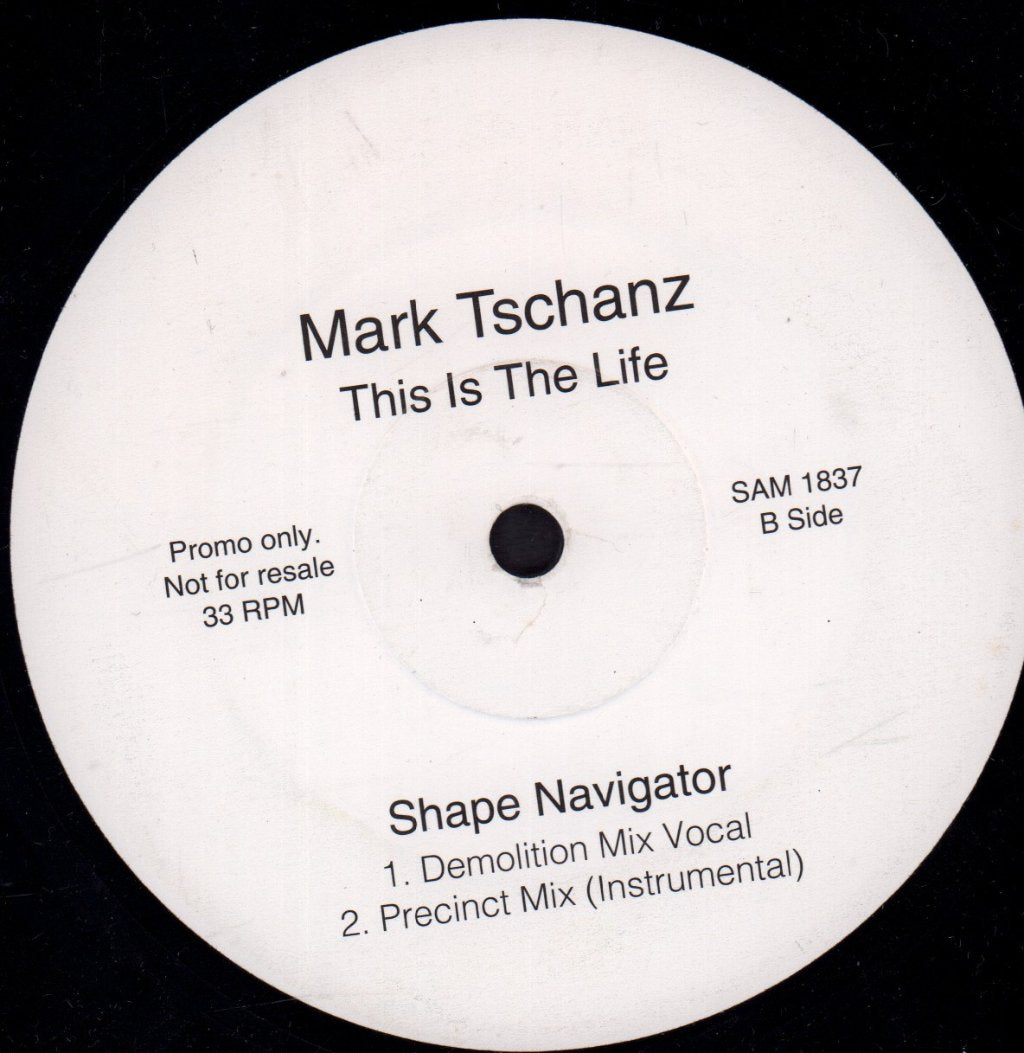 Mark Tschanz - This Is The Life - 12 Inch