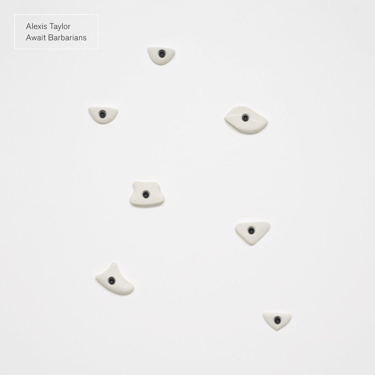 Alexis Taylor - Await Barbarians - Lp
