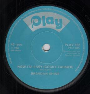 Brendan Shine - Now I'm Easy - 7 Inch
