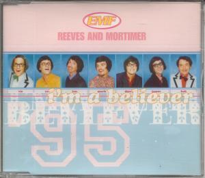 EMF/Reeves And Mortimer - I'm A Believer - Cd