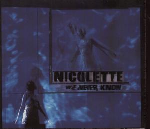 Nicolette (90'S Artist) - We Never Know - Cd
