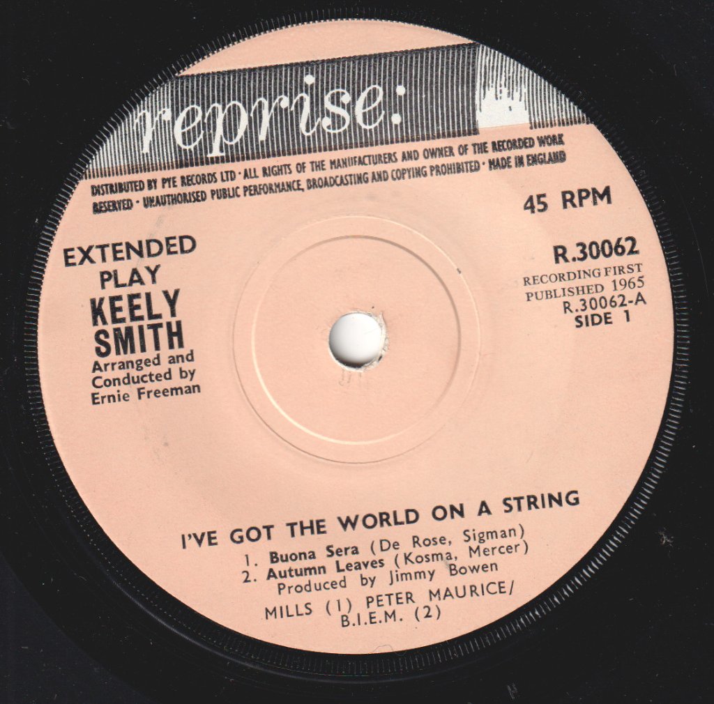 Keely Smith - I've Got The World On A String - 7 Inch