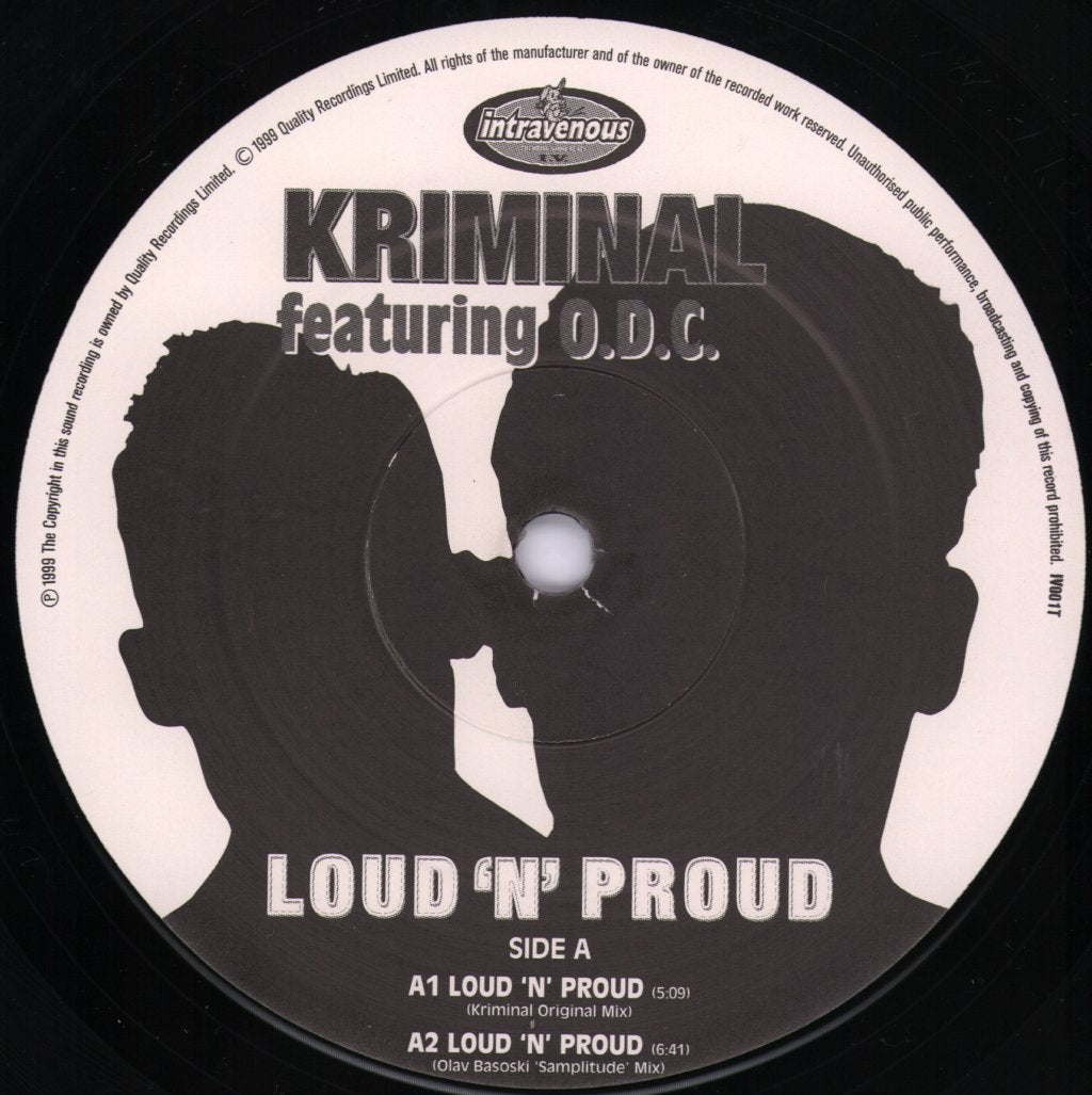 Kriminal Featuring O.D.C. - Loud 'N' Proud - 12 Inch